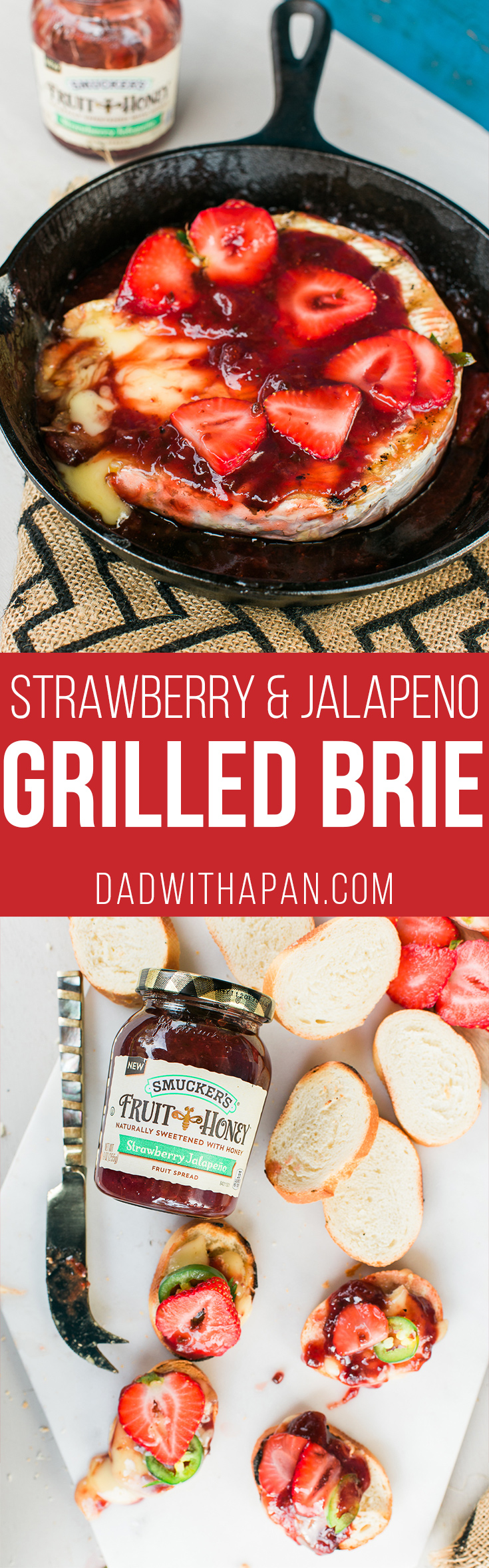 Grilled brie that will make you a hero at home. Grilled with Strawberry and Jalapeno spread makes for a sweet savory and spicy appetizer everyone will love! 